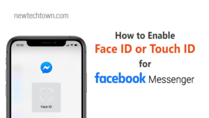 How to Put Face ID and Touch ID on Facebook Messenger