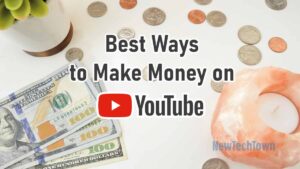 7 Best Ways to Make Money on YouTube 2023